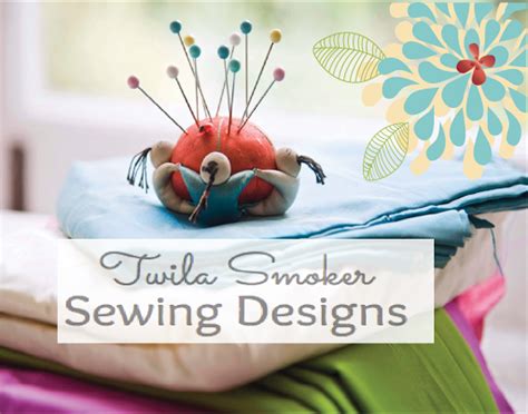 twila smoker sewing designs  Request a Quote